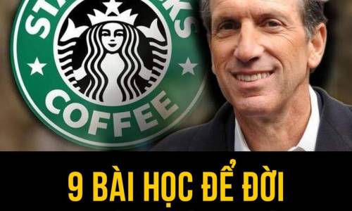 Những bài học đúc kết tạo nên thành công của cựu chủ tịch Starbucks